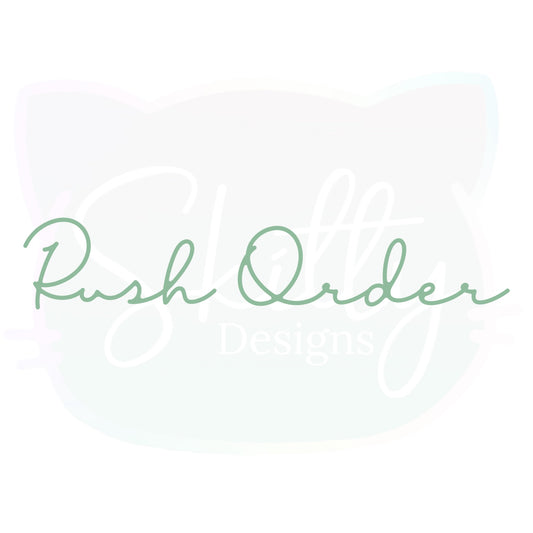 Rush Order